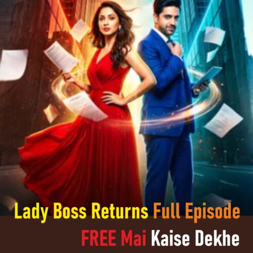 Lady Boss Returns Full Episode