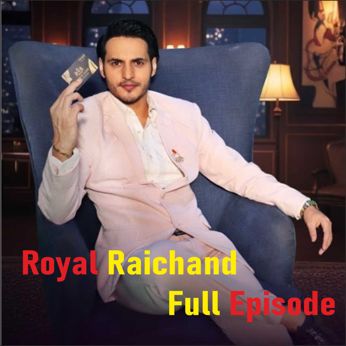 Royal Raichand Full Episode