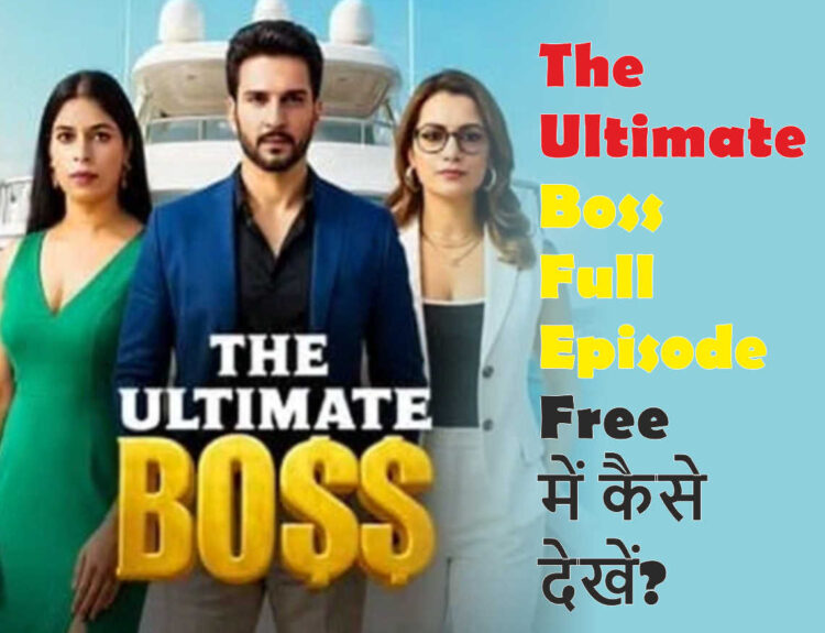 The Ultimate Boss Full Episode