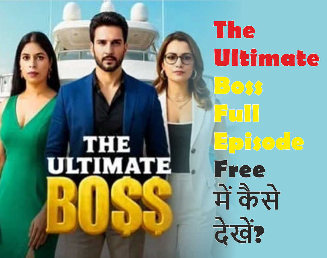 The Ultimate Boss Full Episode