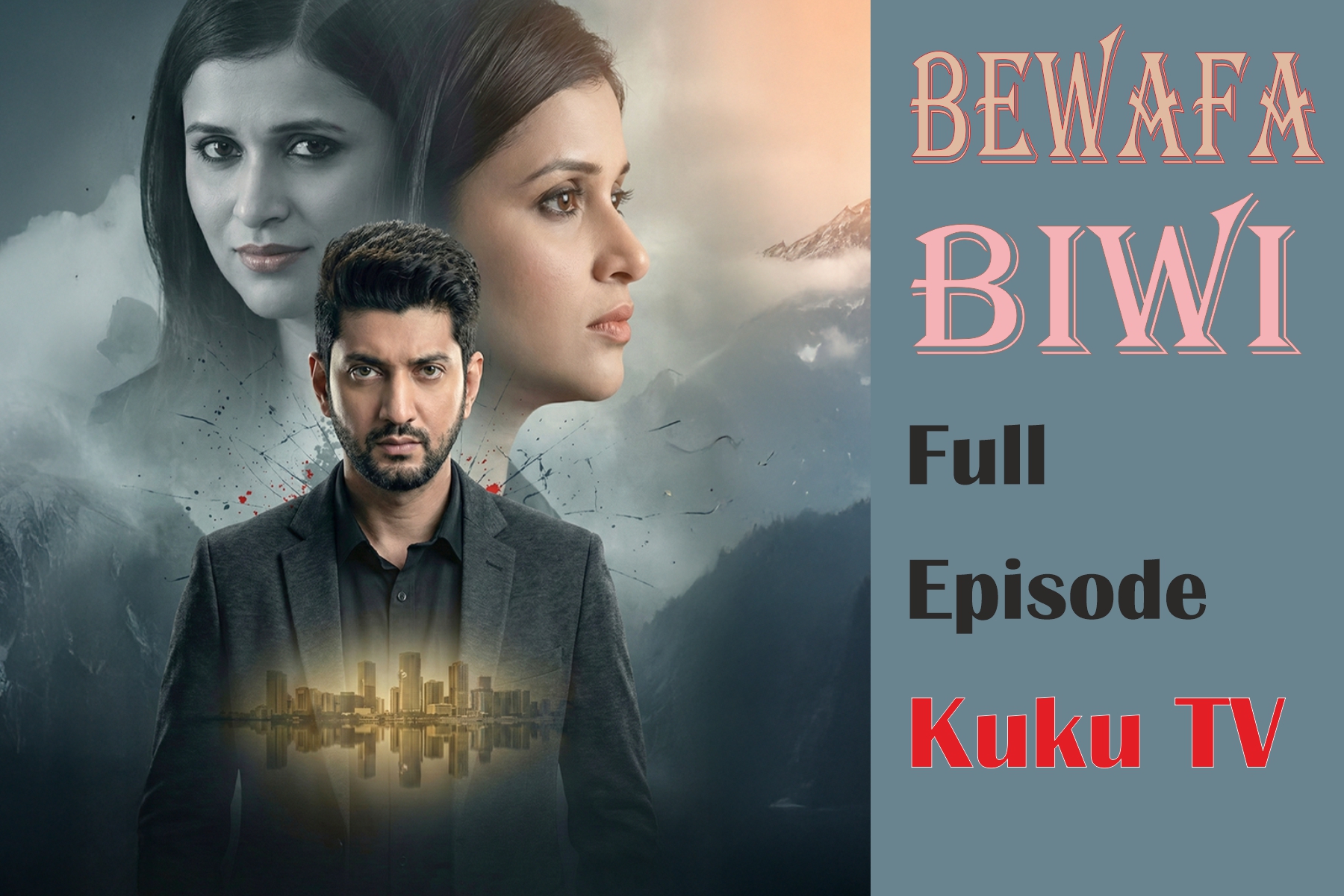 Bewafa Biwi Full Episode