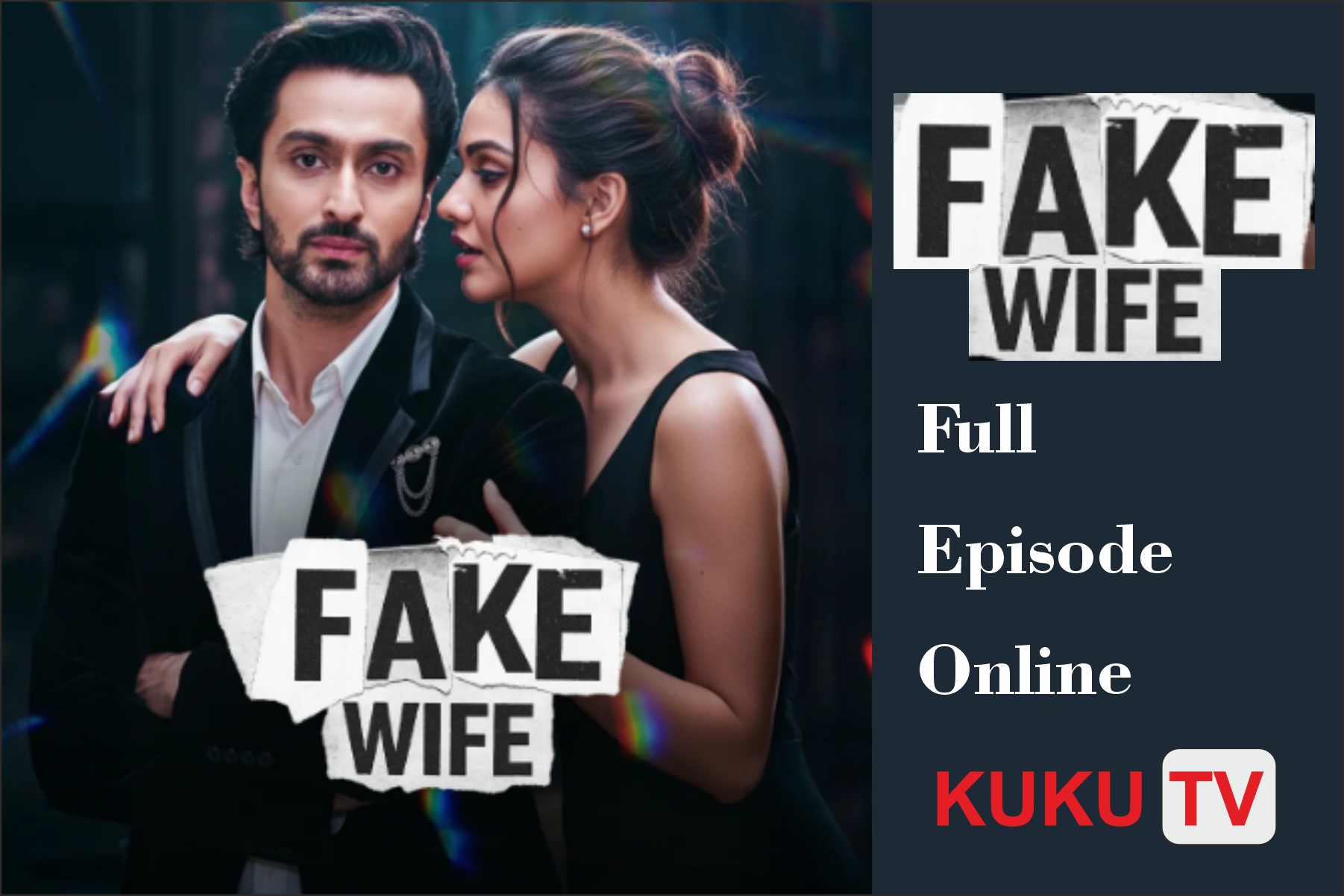 Fake Wife full episode online