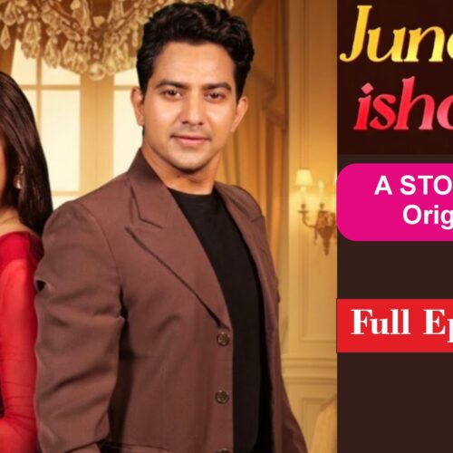 Junoon Ishq Ka Full Episode