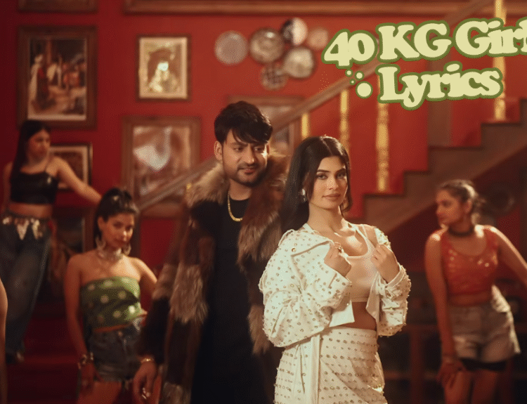 40 KG Girl Song Lyrics