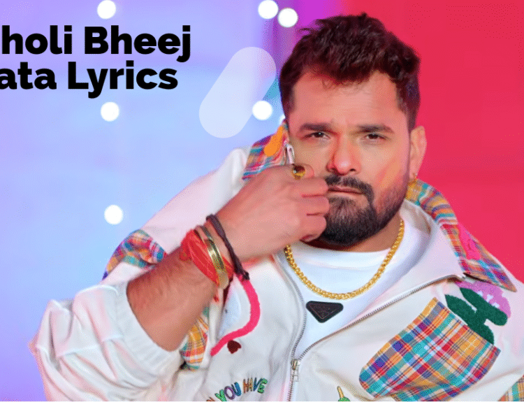 Choli Bheej Jata Lyrics