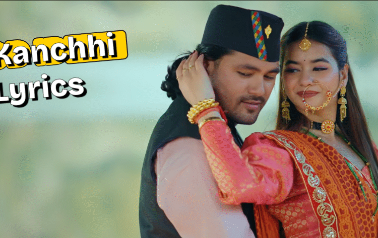 Hit Kanchhi Pahadi Song Lyrics