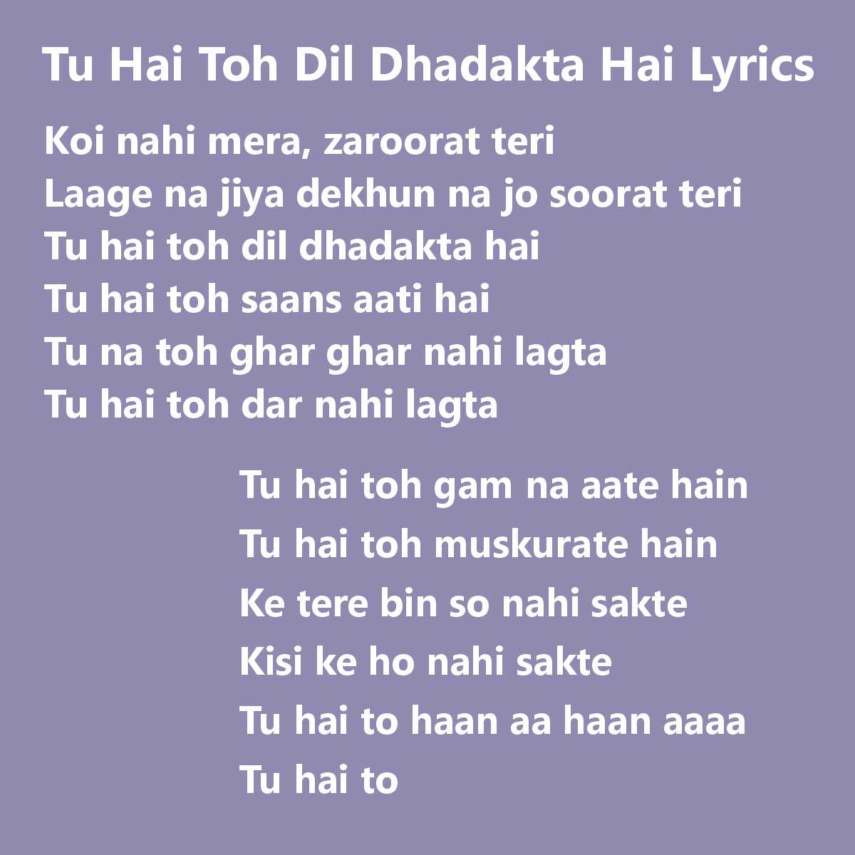 Tu Hai Toh Dil Dhadakta Hai Lyrics