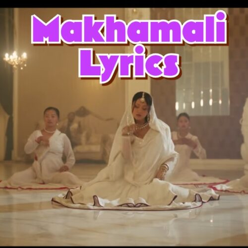 Makhamali Lyrics
