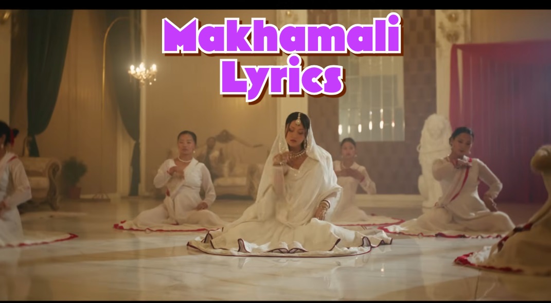 Makhamali Lyrics