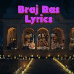 Braj Ras Lyrics – B Praak | Hari Ras Baithak | Radha Krishna Bhajan