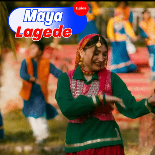 Maya Lagede Lyrics