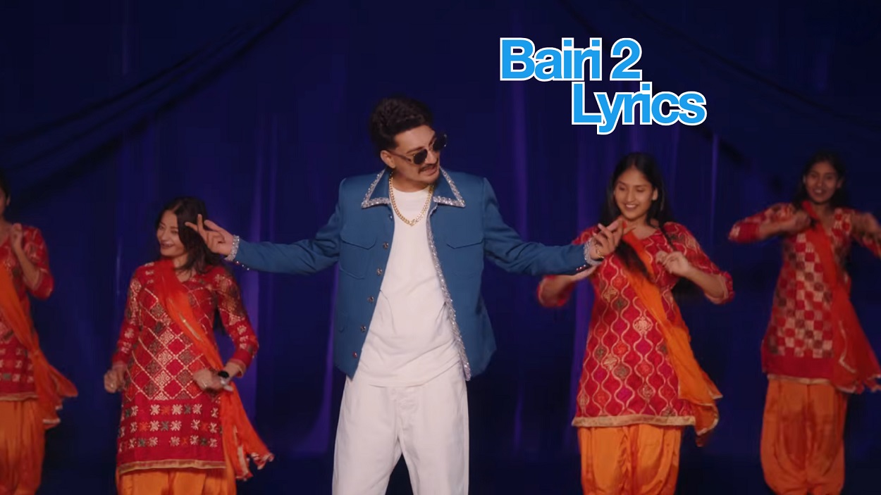 Bairi 2 Lyrics