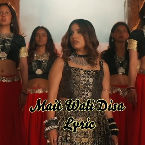 Mait Wali Disa Lyrics