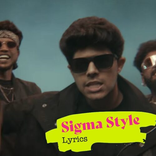 Sigma Style Lyrics