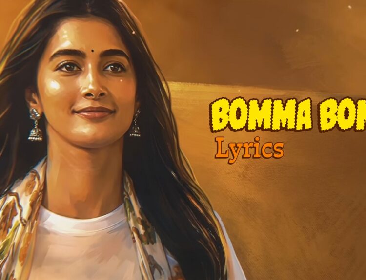 Bomma Bomma Lyrics