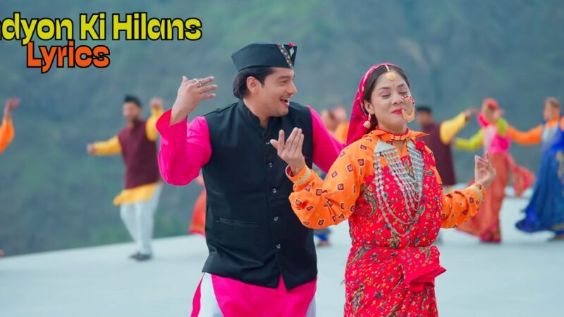 Dandyon Ki Hilans Lyrics – Narendra Singh Negi & Anjali Kharre