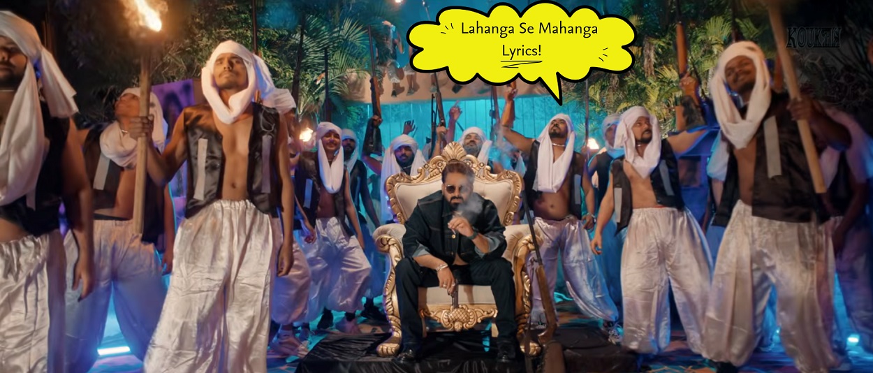 Lahanga Se Mahanga Lyrics