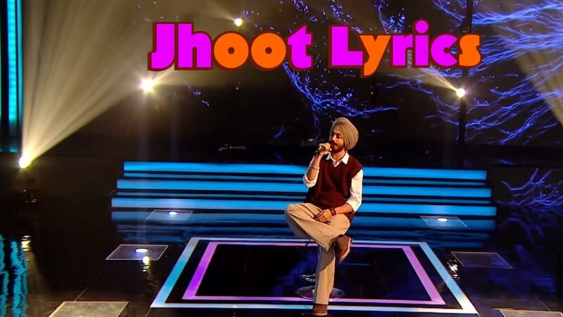 Jhoot Lyrics | Harmeeet | MTV Hustle 5