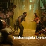 Yeshanagula Lyrics | The Paradise | Nani, Keerthy Suresh | Anirudh Ravichander