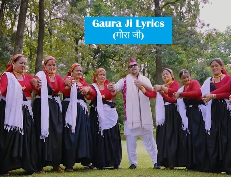 Gaura Ji Lyrics
