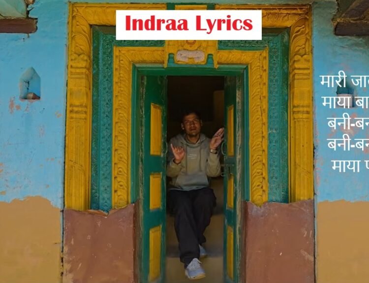 Indraa Lyrics