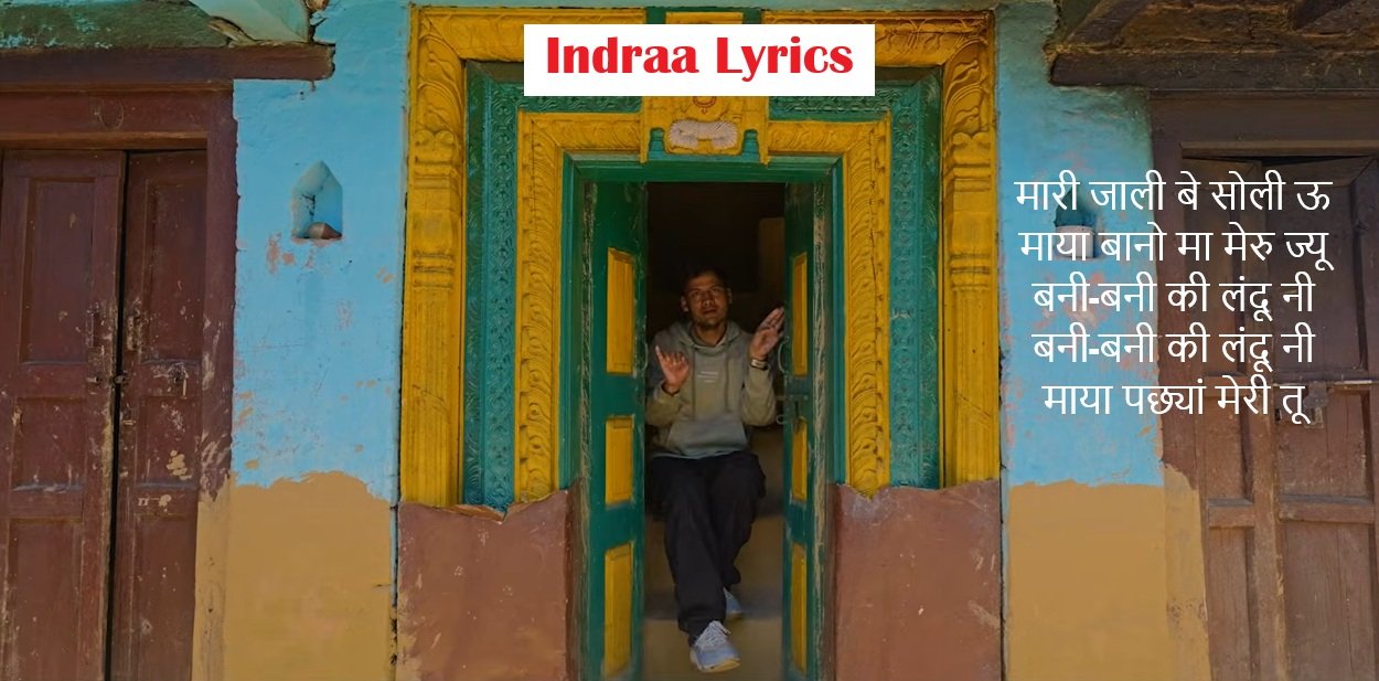 Indraa Lyrics