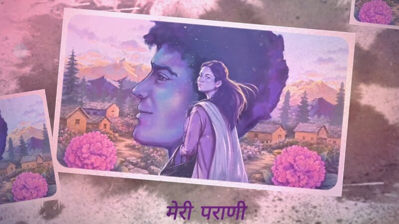 Meri Parana Lyrics – Deepak Shahi | Pahadi Indie Folk