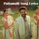 Puttamalli Song Lyrics – Anna from Mexico | Sanjith Hegde