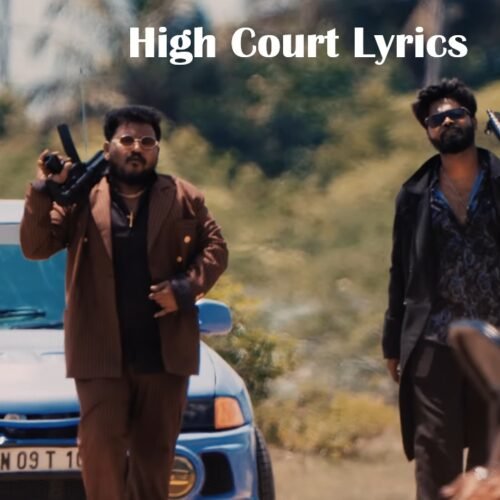 High Court Lyrics in Tamil