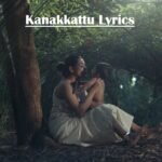 Kanakkattu Lyrics – Chiram | Anoop Menon | Lakshmi Girish