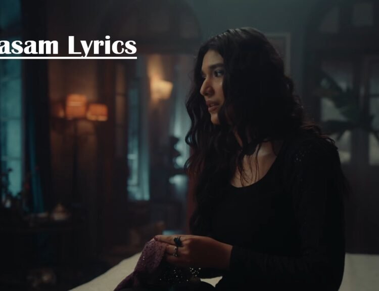 Qasam Lyrics