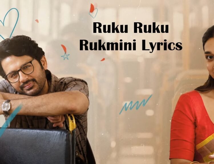 Ruku Ruku Rukmini Lyrics