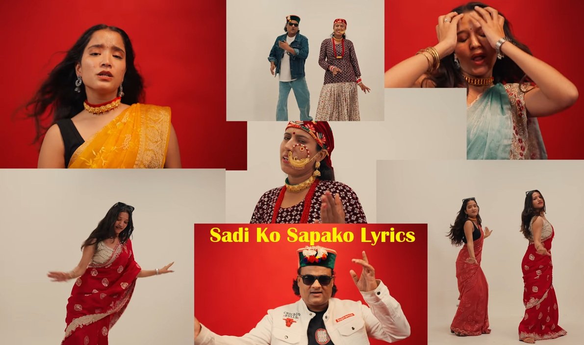 Sadi Ko Sapako Lyrics